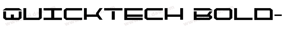 QuickTech Bold字体转换